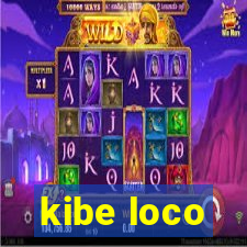 kibe loco